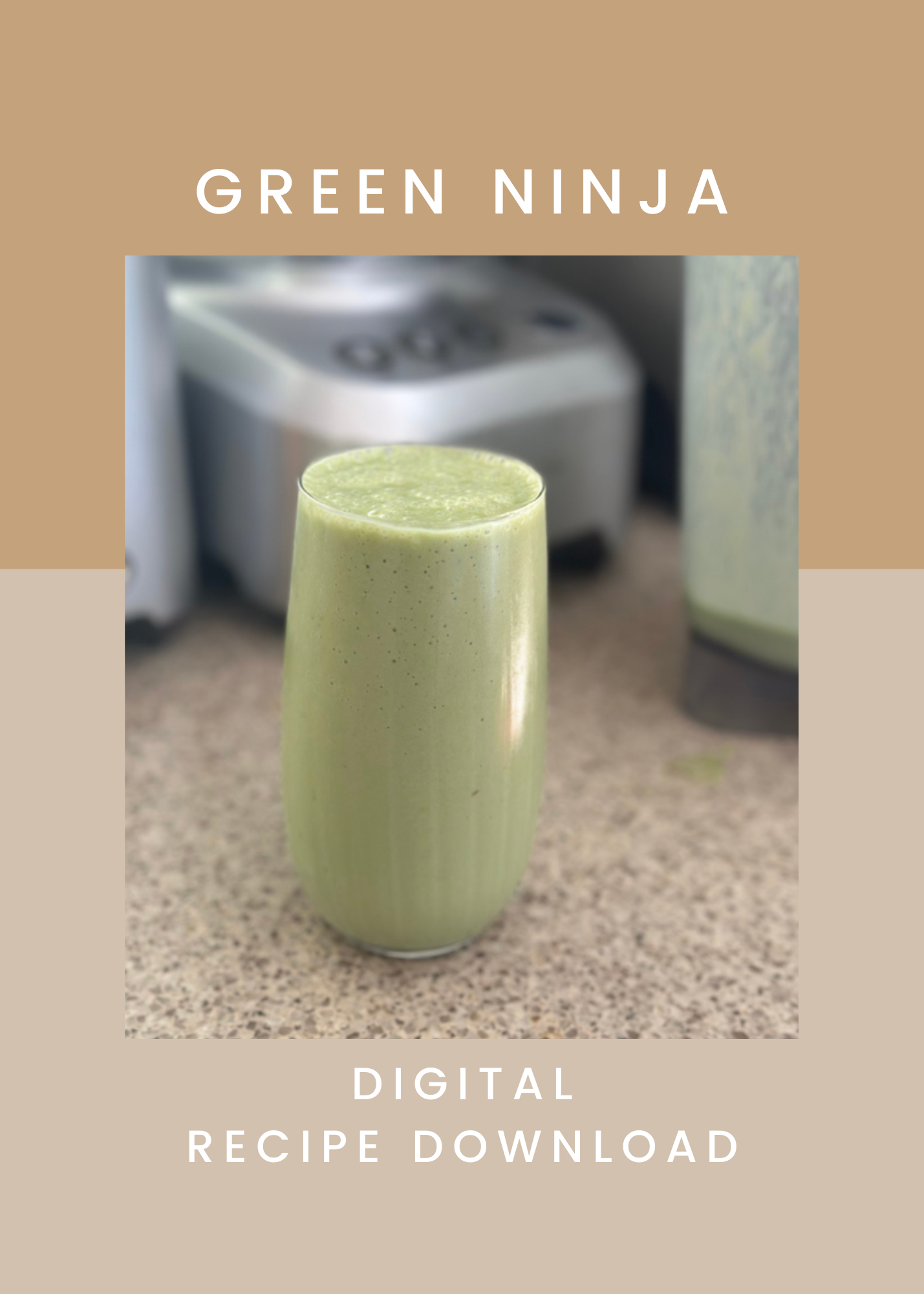 Green Ninja Recipe (Digital Download)