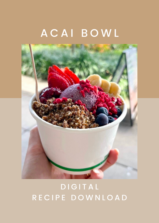 Acai Bowl Recipe (Digital Download)